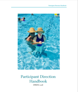Cover of the Participant Direction Handbook showing young woman in pool with direct support staff